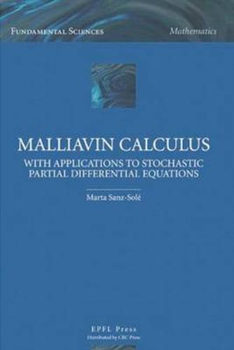 Cover image for Malliavin Calculus with Applications to Stochastic Partial Differential Equations