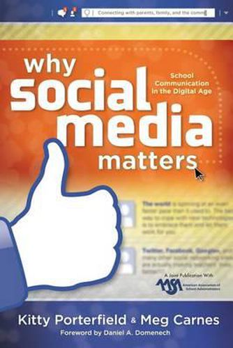 Cover image for Why Social Media Matters: School Communication in the Digital Age