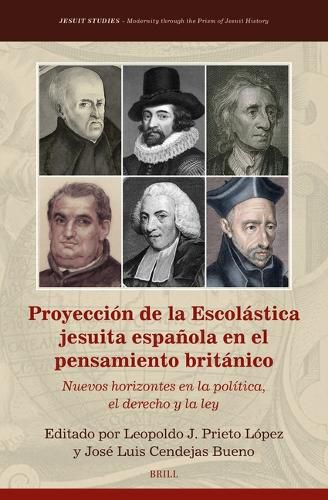 Cover image for Proyeccion de la Escolastica jesuita espanola en el pensamiento britanico