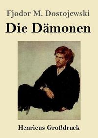 Cover image for Die Damonen (Grossdruck)