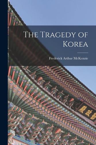 Cover image for The Tragedy of Korea