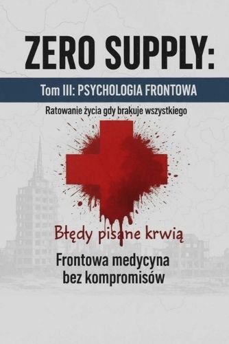 Cover image for ZERO SUPPLY Tom III Psychologia Frontow