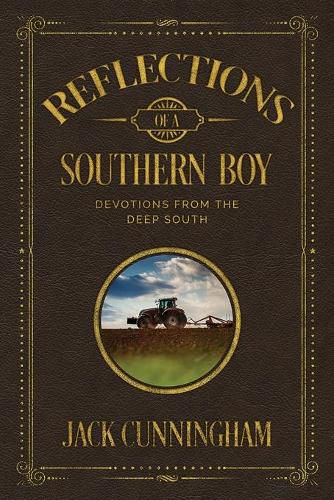 Reflections of a Southern Boy: Devotions from the Deep South