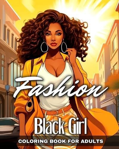 Cover image for Black Girl Fashion Coloring Book for Adults