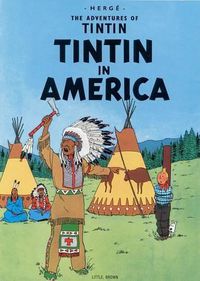 Cover image for The Adventures of Tintin: Tintin in America