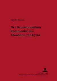 Cover image for Der Deuteronomiumkommentar Des Theodoret Von Kyros