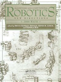 Cover image for Algorithmic and Computational Robotics: New Directions 2000 WAFR