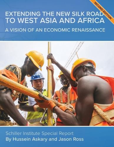 Cover image for Extending the New Silk Road to West Asia and Africa