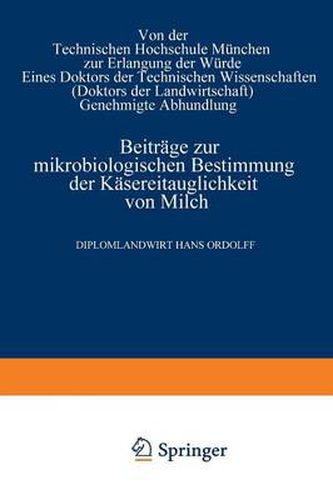 Cover image for Beitrage Zur Mikrobiologischen Bestimmung Der Kasereitauglichkeit Von Milch