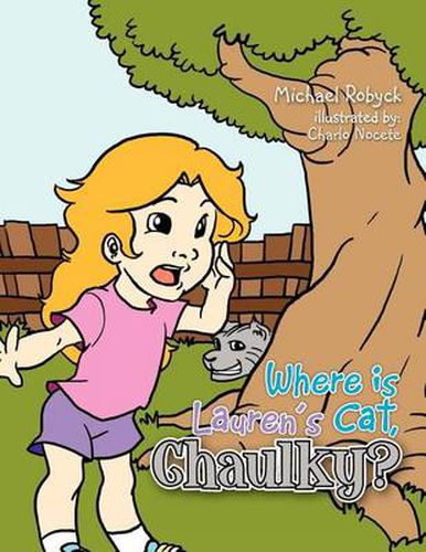 Cover image for Where is Lauren's Cat, Chaulky?