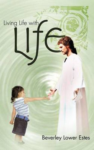 Cover image for Living Life with Life