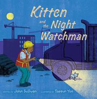 Cover image for Kitten and the Night Watchman