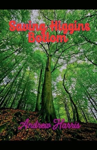 Cover image for Saving Higgins Bottom