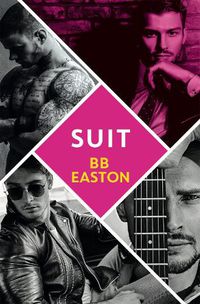 Cover image for Suit: by the bestselling author of Sex/Life: 44 chapters about 4 men