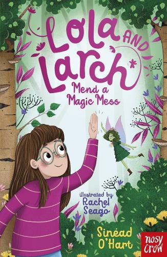 Cover image for Lola and Larch Mend a Magic Mess