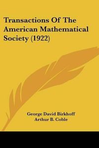 Cover image for Transactions of the American Mathematical Society (1922)