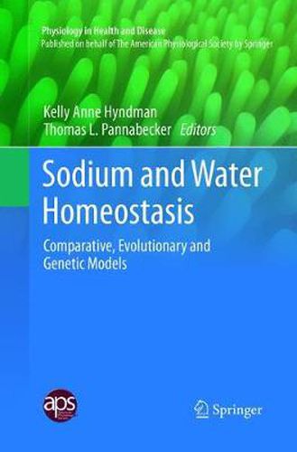 Cover image for Sodium and Water Homeostasis: Comparative, Evolutionary and Genetic Models