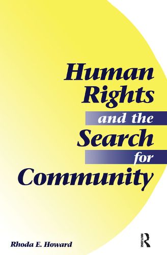 Cover image for Human Rights And The Search For Community