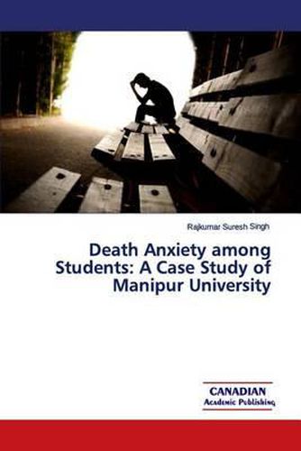Cover image for Death Anxiety among Students: A Case Study of Manipur University