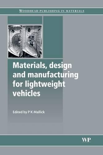 Cover image for Materials, Design and Manufacturing for Lightweight Vehicles