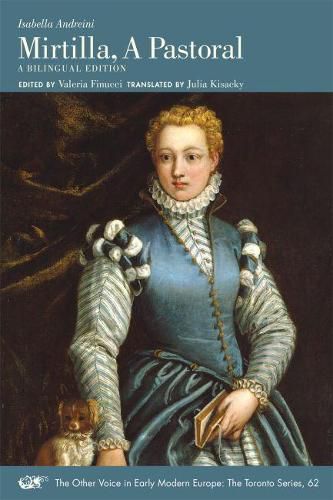 Cover image for Mirtilla, A Pastoral - A Bilingual Edition