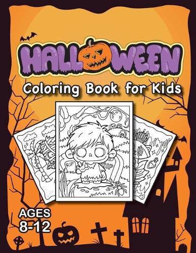 Cover image for Halloween Coloring Book for Kids: (Ages 8-12) Full-Page Monsters and More! (Halloween Gift for Kids, Grandkids, Holiday)