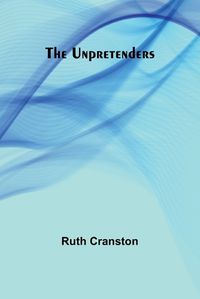 Cover image for The unpretenders