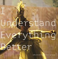 Cover image for I Understand Everything Better