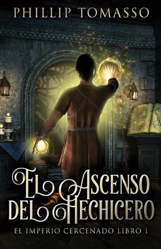 Cover image for El Ascenso del Hechicero