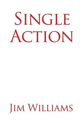 Single Action