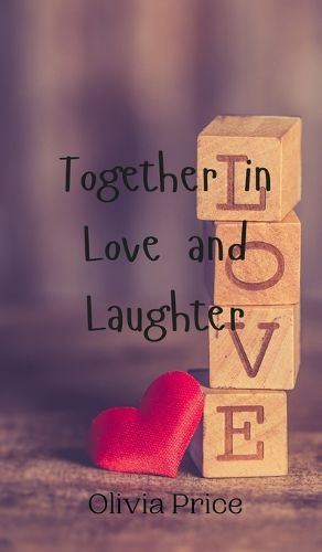 Cover image for Together in Love and Laughter