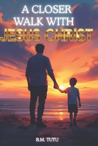 Cover image for A Closer Walk With Jesus Christ