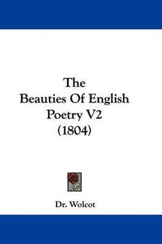 Cover image for The Beauties of English Poetry V2 (1804)
