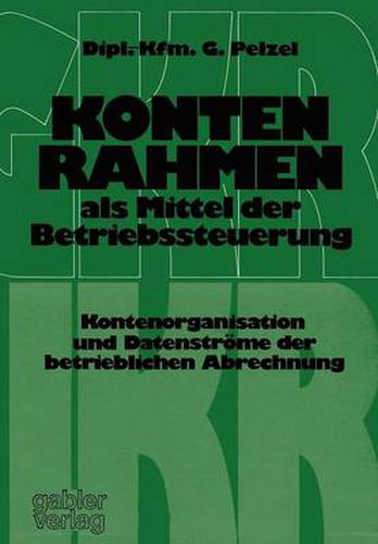 Cover image for Kontenrahmen als Mittel der Betriebssteuerung