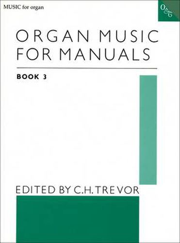 Cover image for Organ Music for Manuals 3