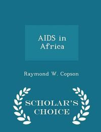 Cover image for AIDS in Africa - Scholar's Choice Edition