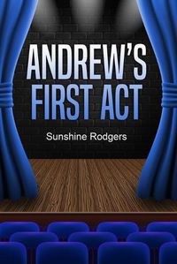 Cover image for Andrew's First Act