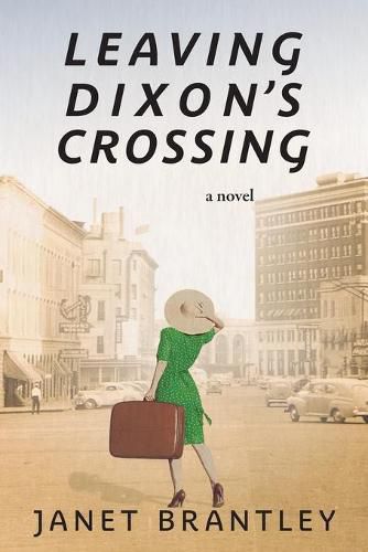 Cover image for Leaving Dixon's Crossing