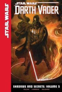 Cover image for Star Wars Darth Vader Shadows and Secrets 5