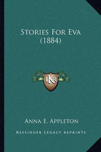 Cover image for Stories for Eva (1884)