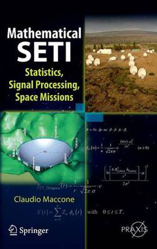 Cover image for Mathematical SETI: Statistics, Signal Processing, Space Missions