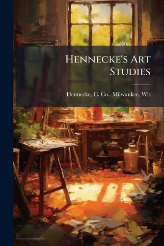 Cover image for Hennecke's Art Studies
