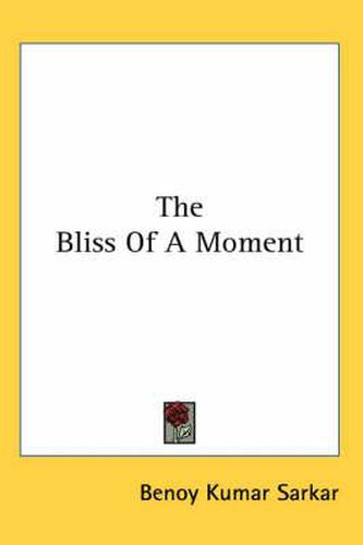 Cover image for The Bliss of a Moment