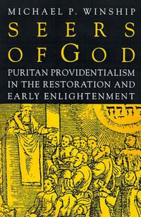 Cover image for Seers of God: Puritan Providentialism in the Restoration and Early Enlightenment