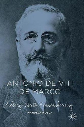 Cover image for Antonio de Viti de Marco: A Story Worth Remembering