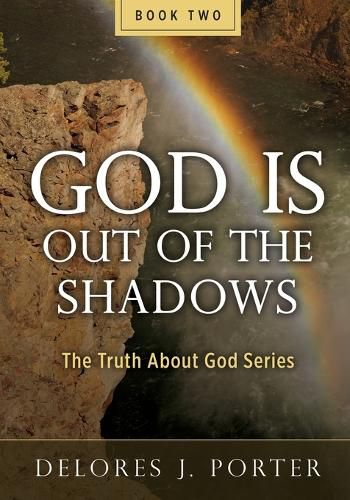 Cover image for God Is Out of the Shadows