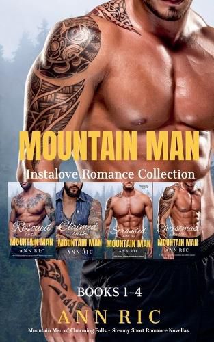 Cover image for Mountain Man Instalove Romance Collection Books 1-4