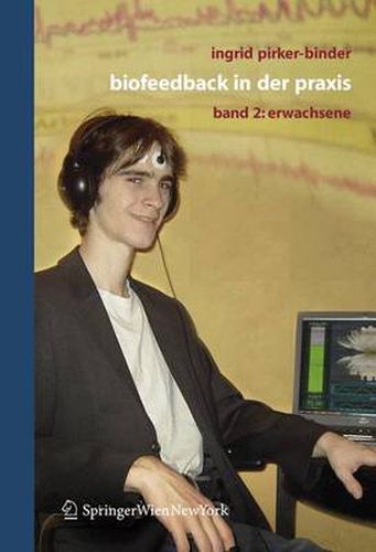 Cover image for Biofeedback in Der Praxis: Band 2: Erwachsene