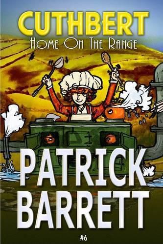 Cover image for Home on the Range (Cuthbert Book 6)