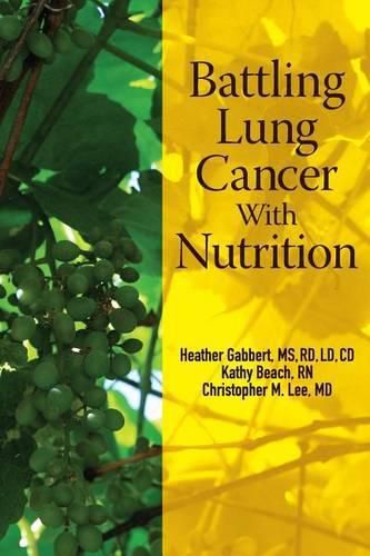 Cover image for Battling Lung Cancer With Nutrition